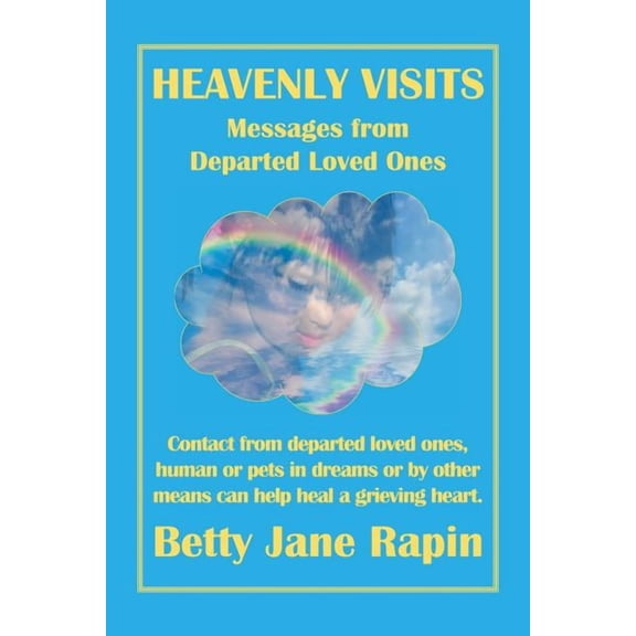 Heavenly Visits