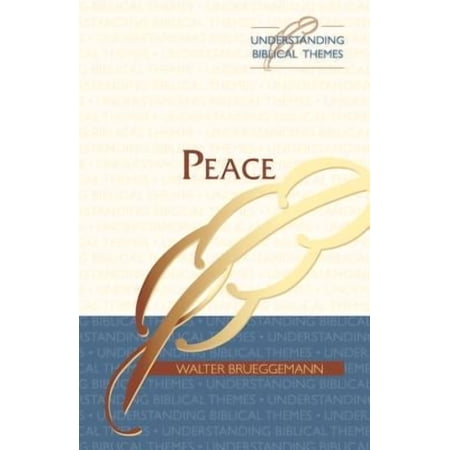 Understanding Biblical Themes: Peace (Paperback)