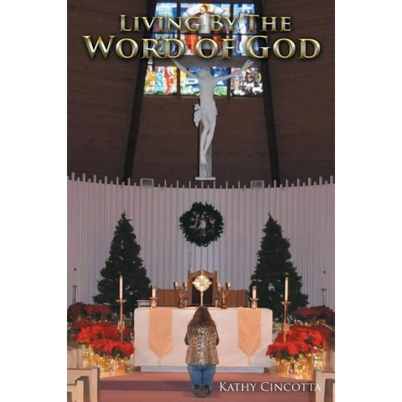 Living By The Word Of God, (Paperback)