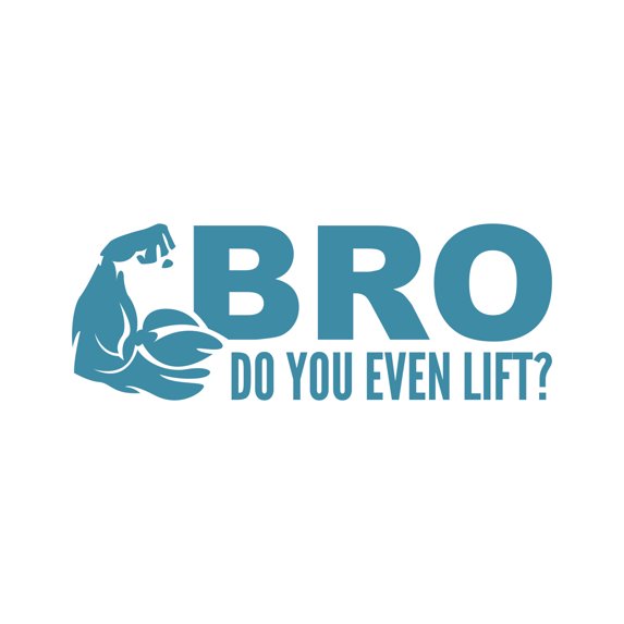 Flexing Bro Do You Event Lift Sticker Decal Die Cut - Self Adhesive Vinyl - Weatherproof - Made in USA - Many Color and Sizes - funny humor
