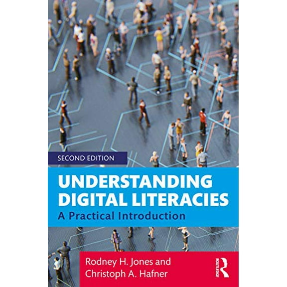 Pre-Owned Understanding Digital Literacies: A Practical Introduction Paperback