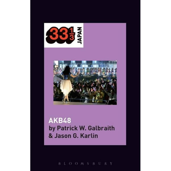 33 1/3 Japan Akb48, (Hardcover)