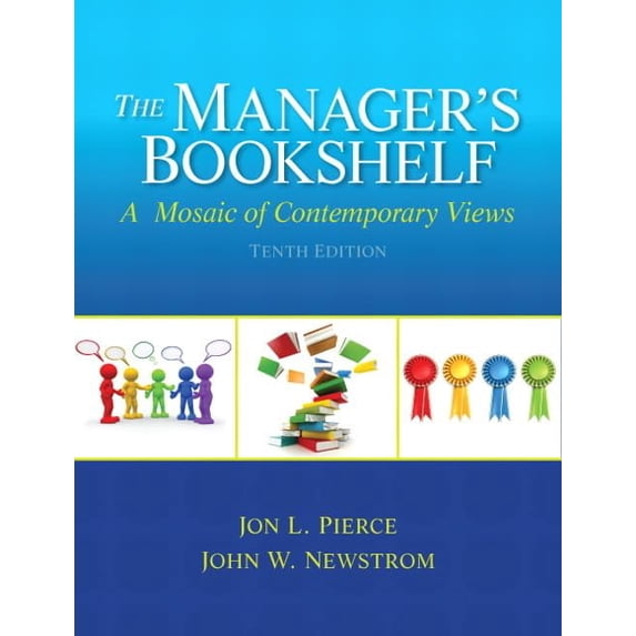 Pre-Owned Manager's Bookshelf, The: A Mosaic of Contemporary Views Paperback