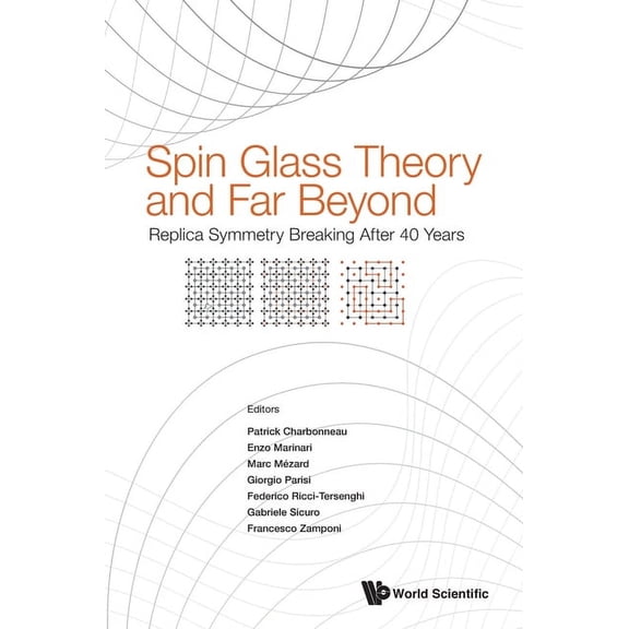 Spin Glass Theory and Far Beyond, (Hardcover)