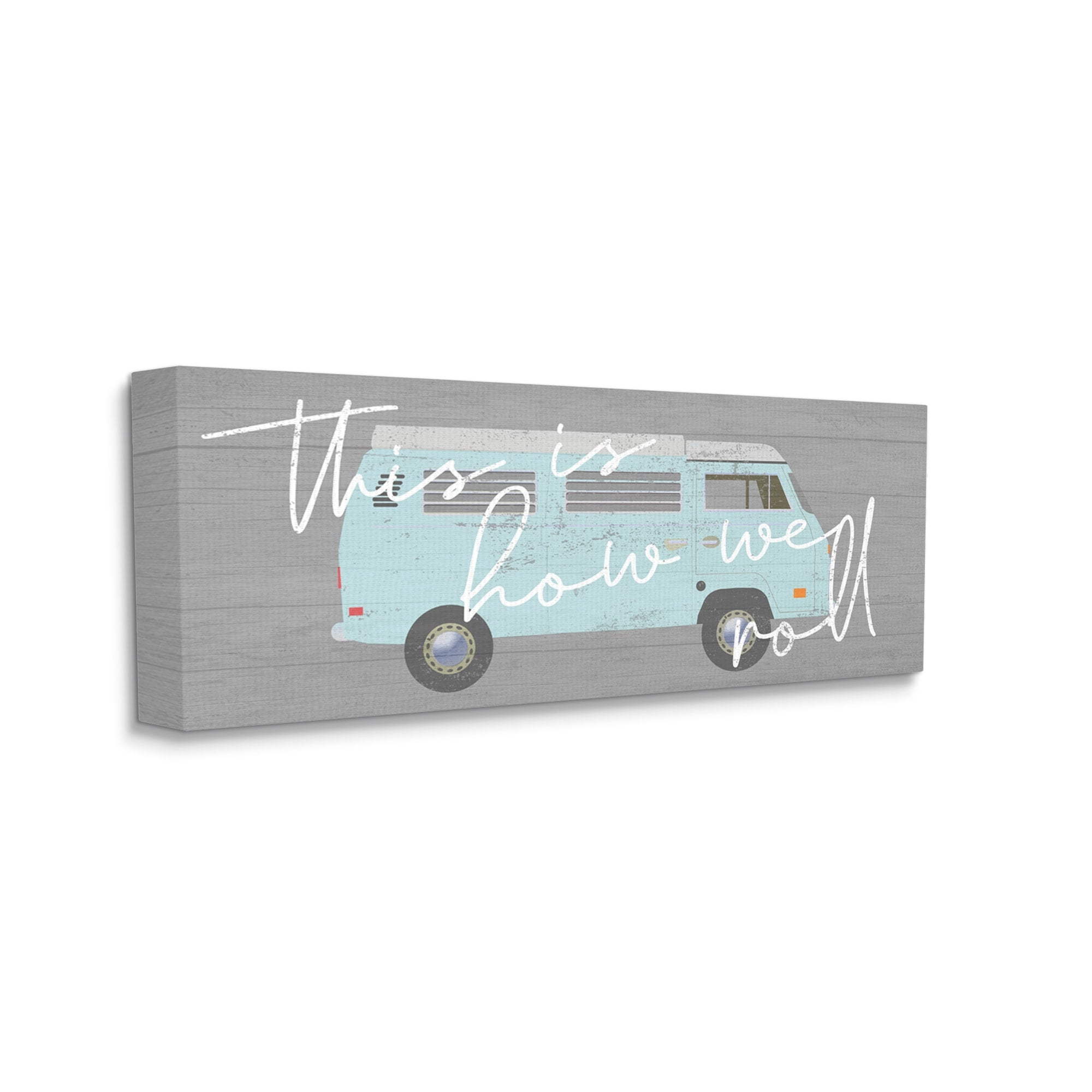Stupell Industries How We Roll Blue Travel Van Bus Vintage Calligraphy Graphic Art Gallery Wrapped Canvas Print Wall Art, Design by Daphne Polselli