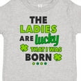 thumbnail image 4 of Inktastic The Ladies Are Lucky That I Was Born St Patricks Day Baby Boy Boys Toddler T-Shirt, 4 of 5
