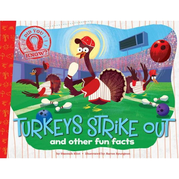 Turquies Grève et d'Autres Faits Amusants (une Partie de Le Saviez-Vous?) par Hannah Eliot