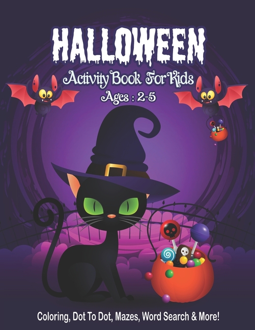 Halloween Activity Book for Kids Ages 2-5 : A Halloween Activity Books ...