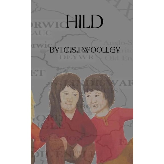 The Children of Snotingas Hild, Book 2, (Paperback)