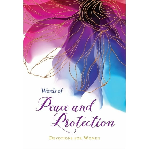 Words of Peace and Protection: Devotions for Women, (Paperback)