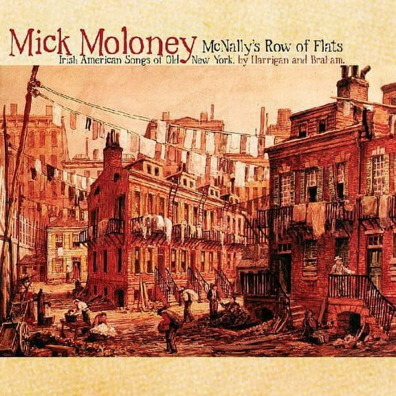 Mick Moloney - McNally's Row of Flats - Music & Performance - CD