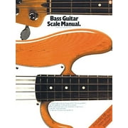 Bass Guitar: Bass Guitar Scale Manual (Paperback)