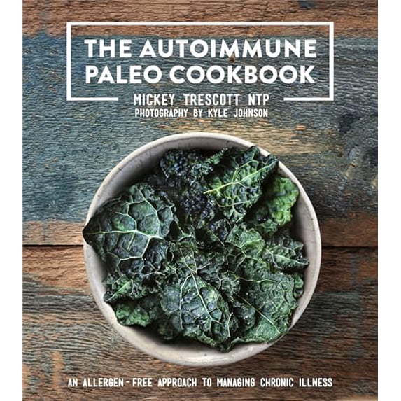 Pre-Owned The Autoimmune Paleo Cookbook: An Allergen-Free Approach to Managing Chronic Illness (US Version), 9780578135212, 0578135213, Hardcover,