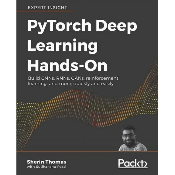 PyTorch Deep Learning Hands-On (Paperback)