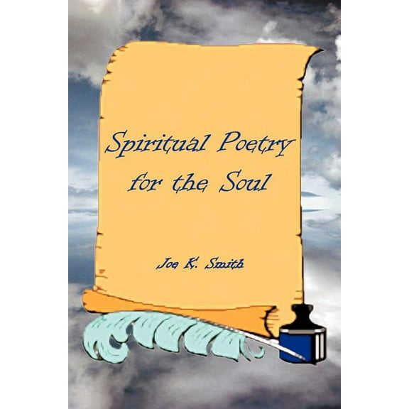 Spiritual Poetry: For the Soul (Paperback)