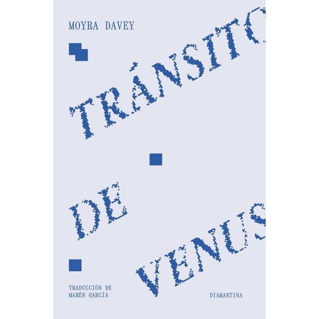 Tránsito de Venus, de Davey Moyra, Diamantina, Pasta blanda