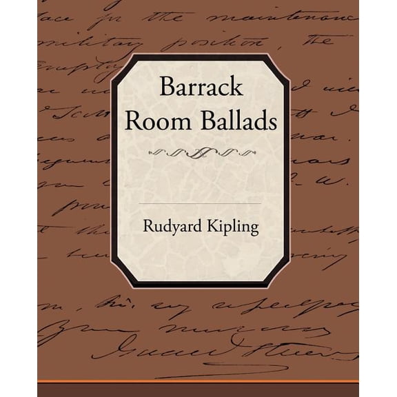 Barrack-Room Ballads, (Paperback)