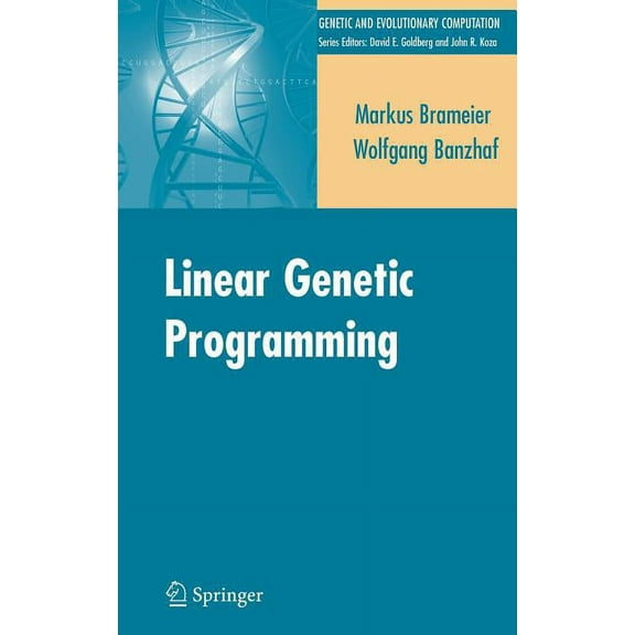 Genetic and Evolutionary Computation Linear Genetic Programming, (Hardcover)
