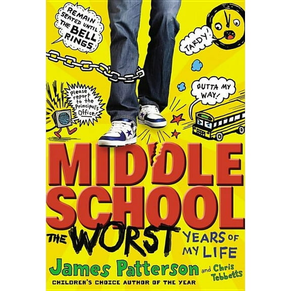 Middle School Middle School, The Worst Years of My Life, Book 1, (Hardcover)