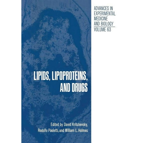Advances in Experimental Medicine and Bi Lipids, Lipoproteins, and Drugs, Book 63, (Paperback)