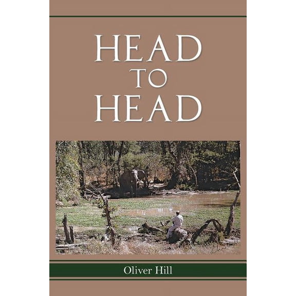 Head to Head Paperback 190920448X 9781909204485 Oliver Hill