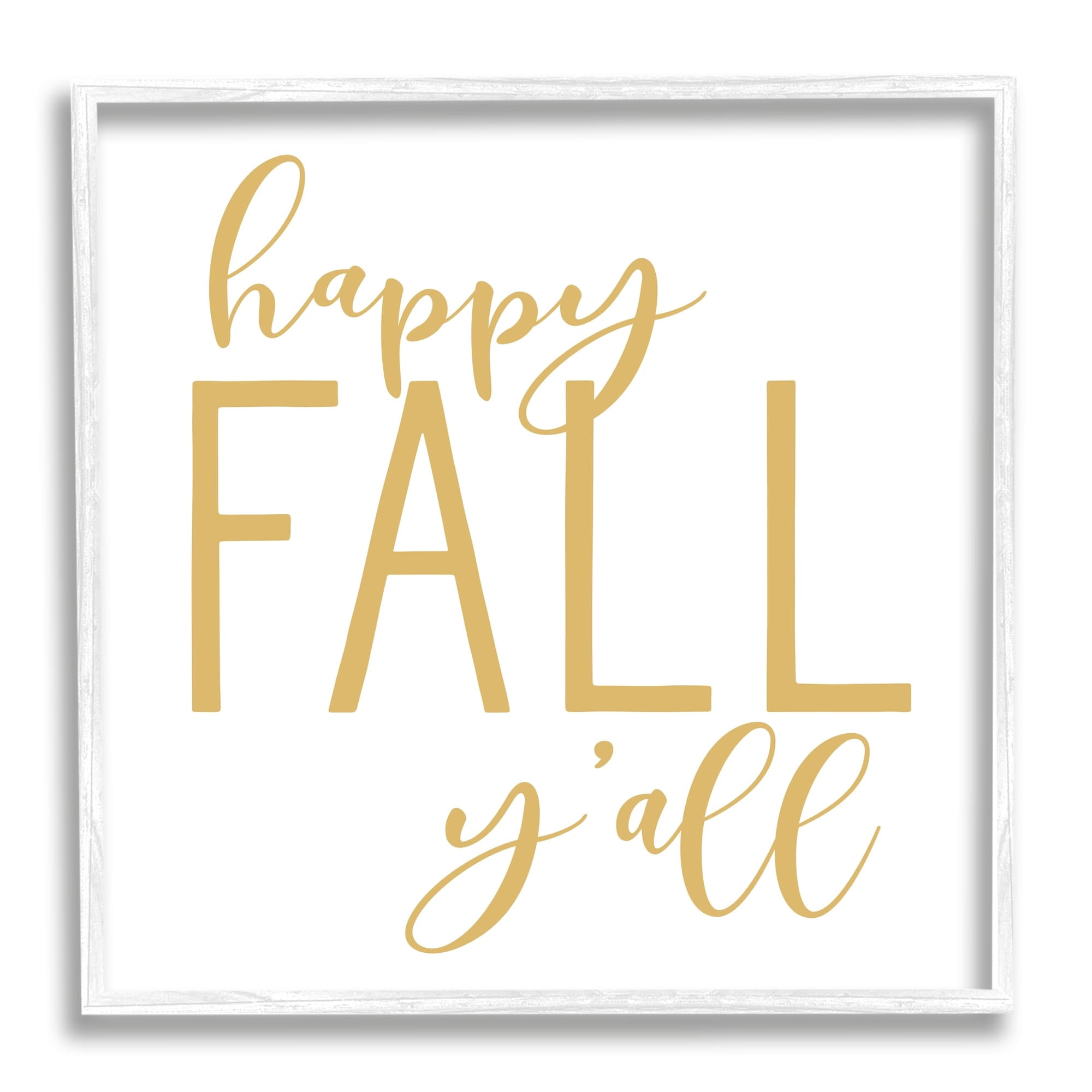 Stupell Industries Happy Fall Y'all Casual Yellow Seasonal Typography Graphic Art White Framed Art Print Wall Art, Design by Lettered and Lined