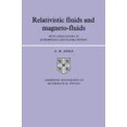thumbnail image 1 of Relativistic Fluids and Magneto-Fluids: With Applications in Astrophysics and Plasma Physics (Cambridge Monographs on Mathematical Physics), 1 of 2