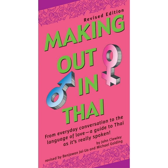 Making Out Books Making Out in Thai, (Paperback)