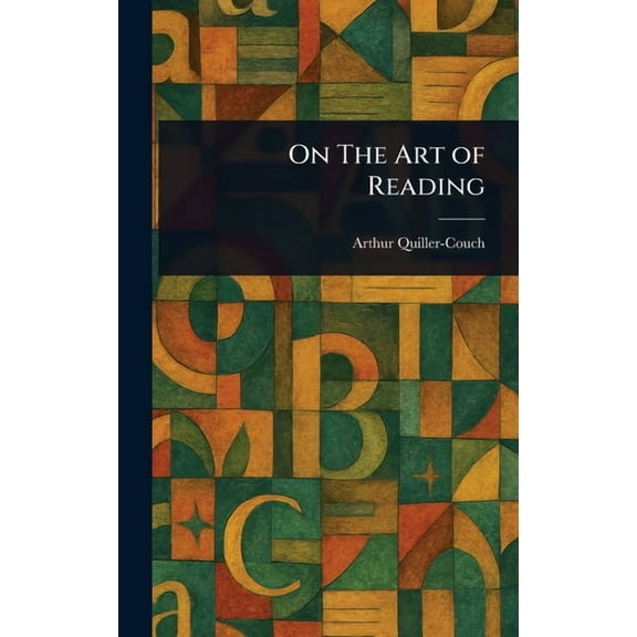 On The Art of Reading, (Hardcover)
