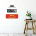 thumbnail image 4 of Signs ByLITA Standard Watch Your Step Wall or Door Sign | Health and Safety Signage (Lt Gray) | Large (1 Pack), 4 of 9