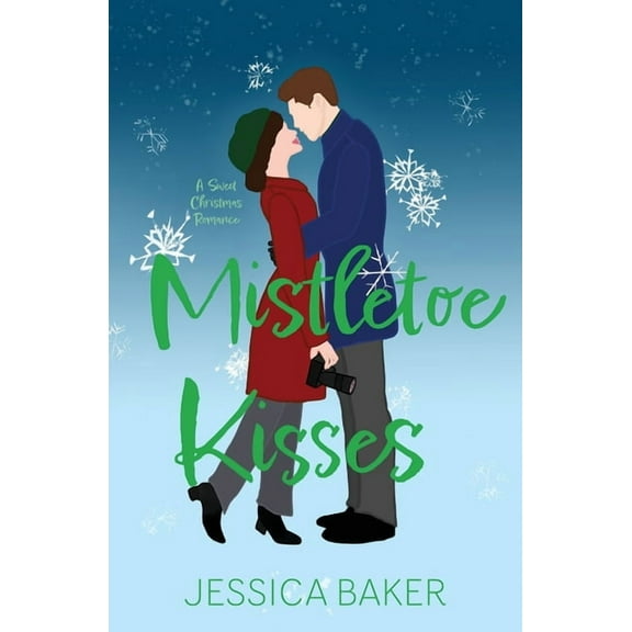 Mistletoe Kisses, (Paperback)
