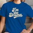 thumbnail image 3 of Smartprints I'm the Drama Retro Bold Typography Women's T-shirt Royal Blue, Cotton, L, 3 of 4