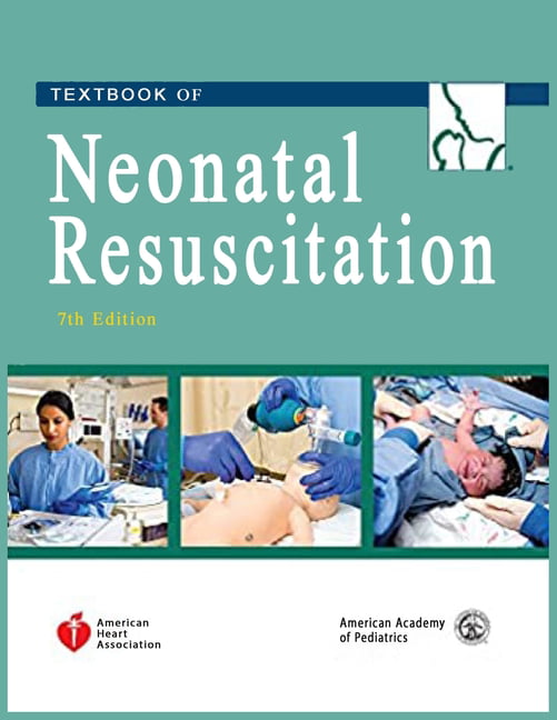 Textbook Of Neonatal Resuscitation Nrp 7th Edition 2016 Paperback