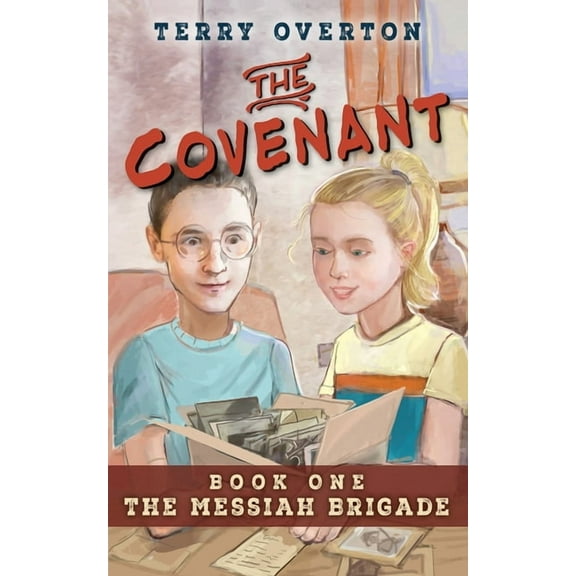 The Messiah Brigade The Covenant, Book 1, (Paperback)