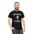 thumbnail image 5 of Not A Big Fan Of Theatre - Funny History Shirt - Abraham Lincoln - ID: 379, 5 of 7