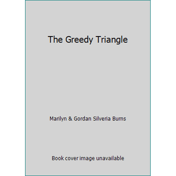 Pre-Owned The Greedy Triangle (Paperback) 0590489925 9780590489928