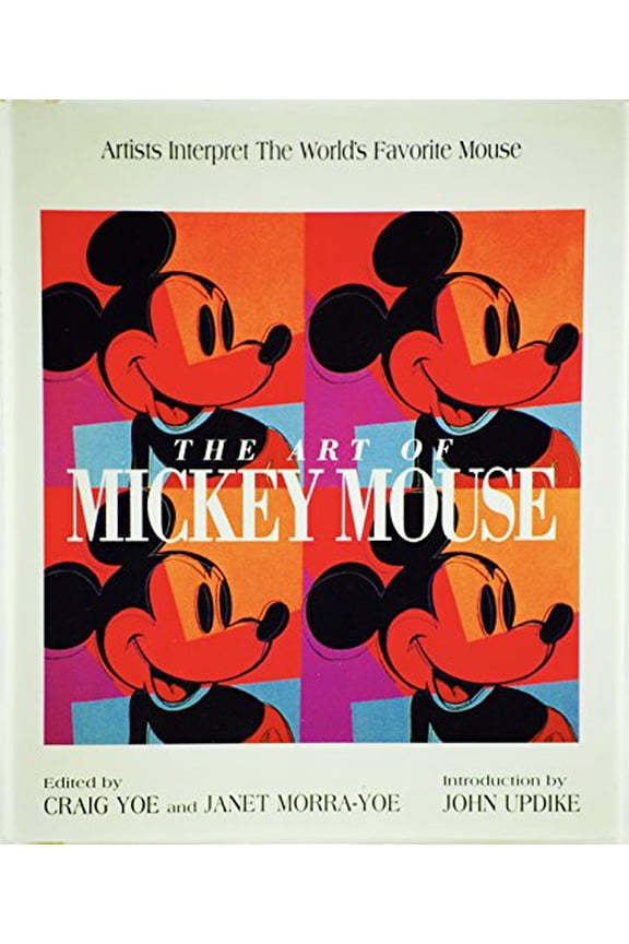 Pre-Owned The Art of Mickey Mouse: Artists Interpret the World's Favorite Mouse (Hardcover) 0786861886 9780786861880