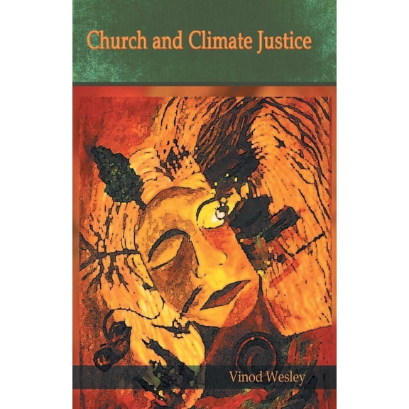 Church and Climate Justice, (Paperback)