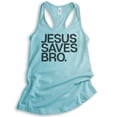 thumbnail image 1 of Jesus Saves Bro Tank Top, Ladies Racerback Tank Top, Religious Tank, Christian Tank, Faith Tank, Cancun, X-Small, 1 of 3