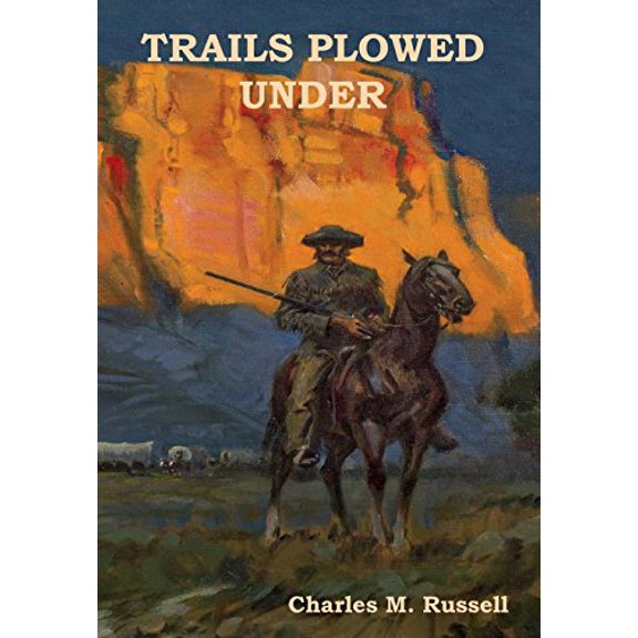 Pre-Owned Trails Plowed Under (Hardcover) 1618952803 9781618952806