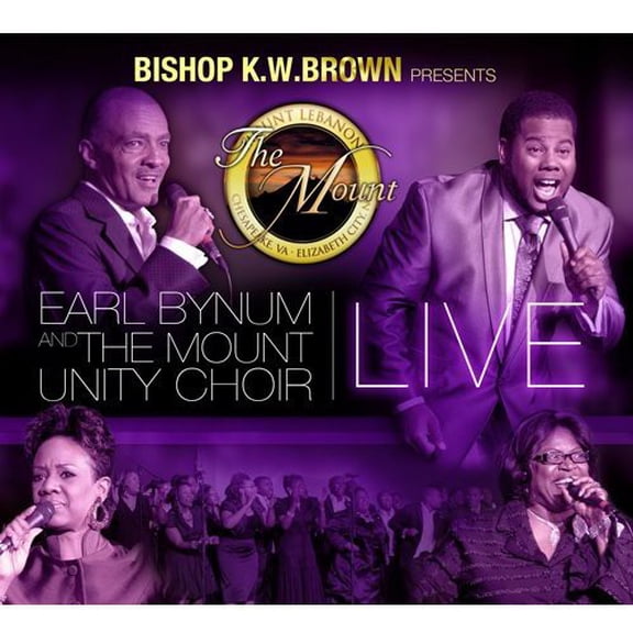 Bishop K.W. Brown Presents Earl Bynum and The Mounty Unit Choir Live (Includes DVD) (CD)