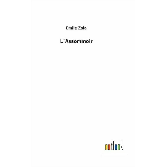 L´Assommoir (Hardcover)