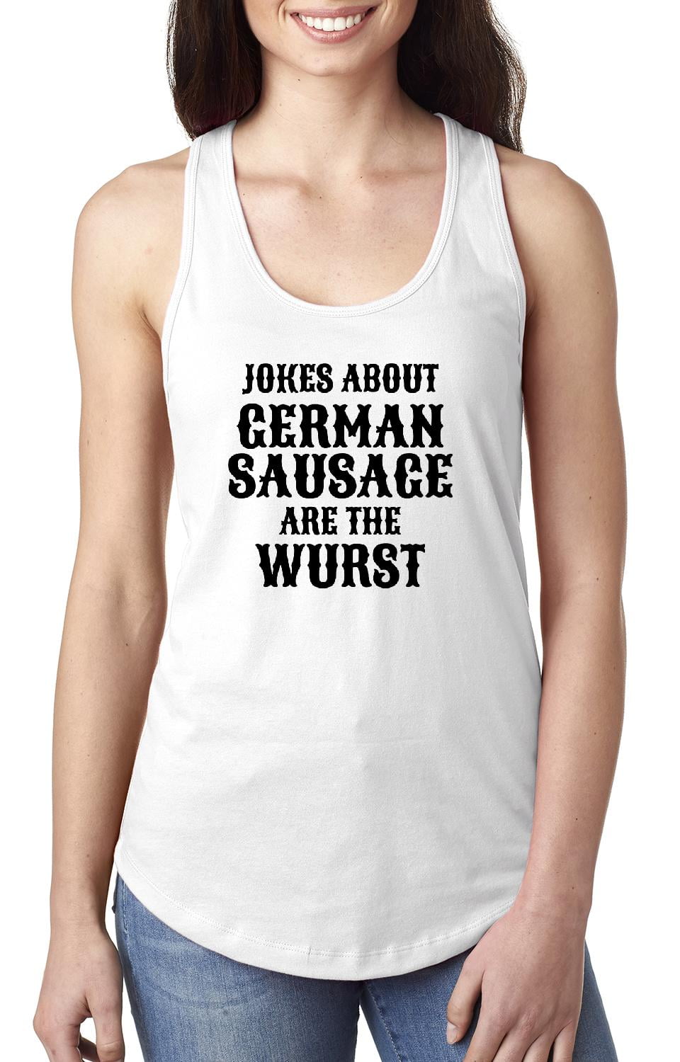 Octoberfest Tank Top Jokes About German Sausage are the Wurst