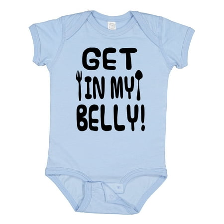 

Inktastic Get in My Belly! Boys or Girls Baby Bodysuit