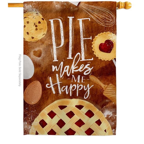 Breeze Decor H117060-BO Pie Makes Me Happy House Flag Food Sweet 28 x 40 in. Double-Sided Decorative Vertical Flags for Decoration Banner Garden Yard Gift