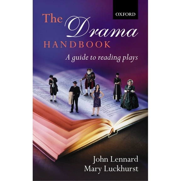 The Drama Handbook: A Guide to Reading Plays, (Paperback)