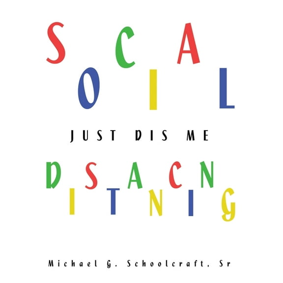 Social Distancing / just Dis Me, (Hardcover)