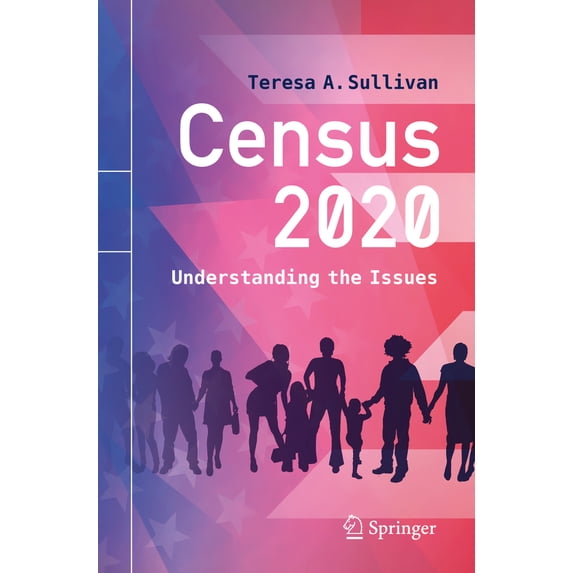 Pre-Owned Census 2020: Understanding the Issues (Paperback) 303040577X 9783030405779