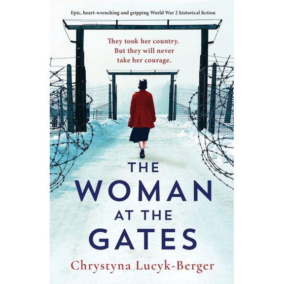 The Woman at the Gates: Epic, heart-wrenching and gripping World War 2 historical fiction, (Paperback)