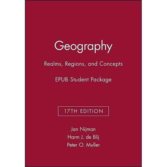 Geography: Realms, Regions, and Concepts, 17e Epub Student Package (Edition 17) (Paperback)